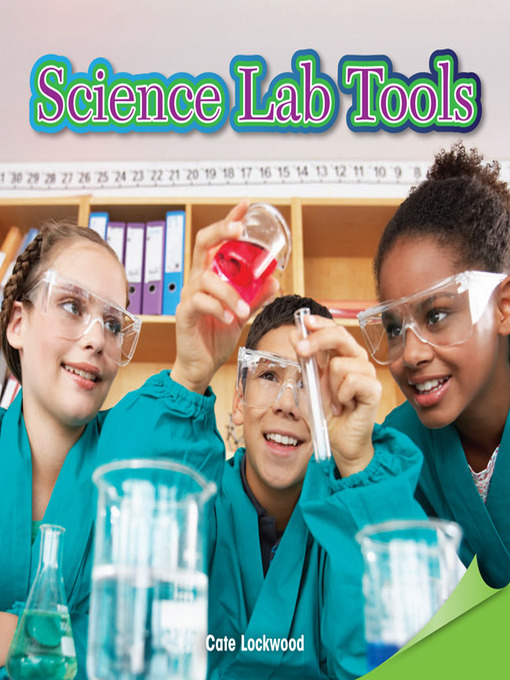 Title details for Science Lab Tools by Cate Lockwood - Available